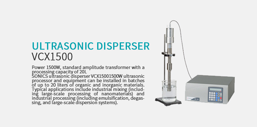 Ultrasonic disperser VCX1500